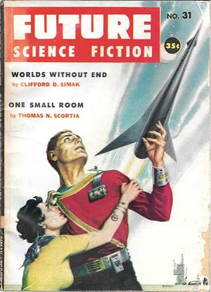 Future Science Fiction - Winter 1956/1957 by Robert A. W. Lowndes