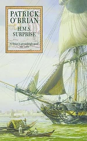 H.M.S. Surprise by Patrick O'Brian