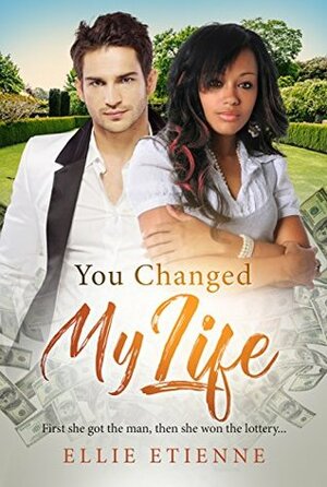 You Changed My Life (BWWM Romance Book 1) by BWWM Club, Ellie Etienne