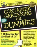 Container Gardening for Dummies by Bill Marken