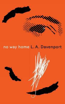 No Way Home by L. a. Davenport