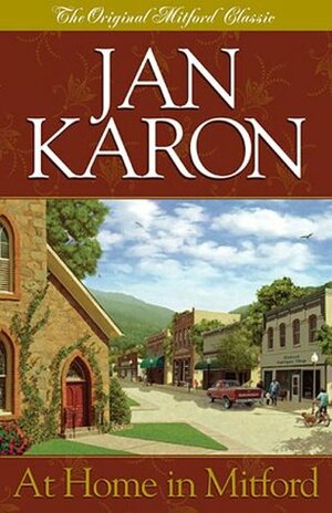 At Home in Mitford by Jan Karon