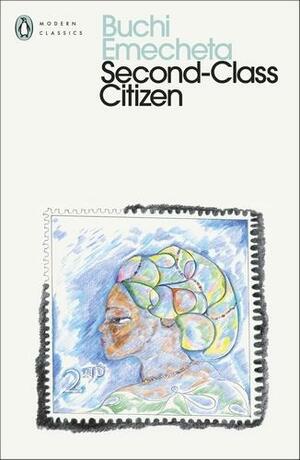 Second-Class Citizen by Buchi Emecheta