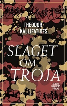 Slaget om Troja by Theodor Kallifatides