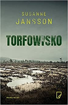 Torfowisko by Susanne Jansson
