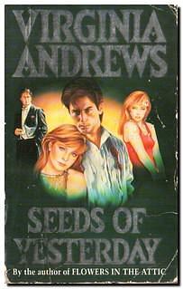 Seeds of Yesterday by V.C. Andrews