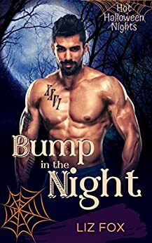 Bump in the Night (Hot Halloween Nights #4) by Liz Fox