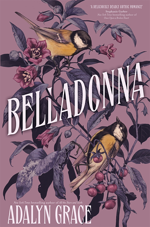 Belladonna by Adalyn Grace