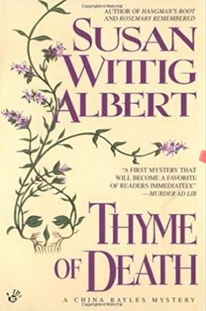 Thyme of Death by Susan Wittig Albert