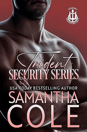 Trident Security Series: Special Collection, Volume 1: Leather & Lace / His Angel / Waiting for Him by Samantha A. Cole