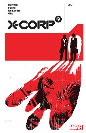 X-Corp by Tini Howard Vol. 1 by Tini Howard
