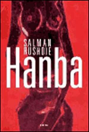 Hanba by Salman Rushdie