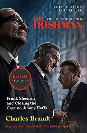 The Irishman by Charles Brandt