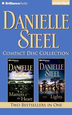 Danielle Steel CD Collection 3: Matters of the Heart, Southern Lights by Danielle Steel