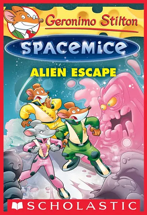 Alien Escape by Geronimo Stilton