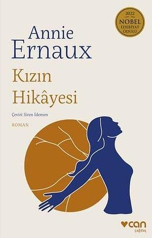 Kızın Hikâyesi by Siren İdemen, Annie Ernaux