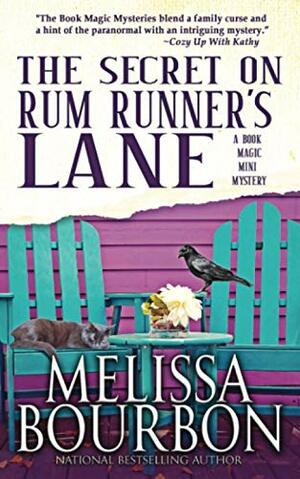 The Secret on Rum Runner's Lane, a Book Magic Prequel by Melissa Bourbon