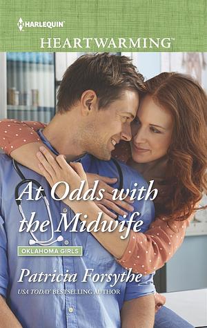 At Odds with the Midwife by Patricia Forsythe, Patricia Forsythe