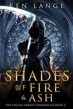 Shades of Fire & Ash: Nine Realms Saga by Ken Lange, Danielle Fine