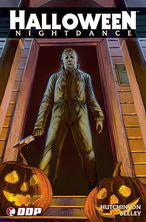 Halloween: NightDance by Tim Seeley, Stefan Hutchinson, Stefan Hutchinson