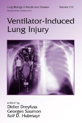 Ventilator-Induced Lung Injury by 