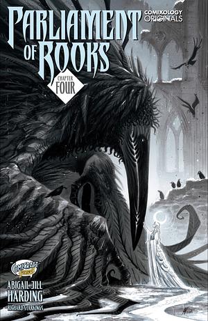 Parliament of Rooks #4: Winter by Abigail Jill Harding, Richard Starkings