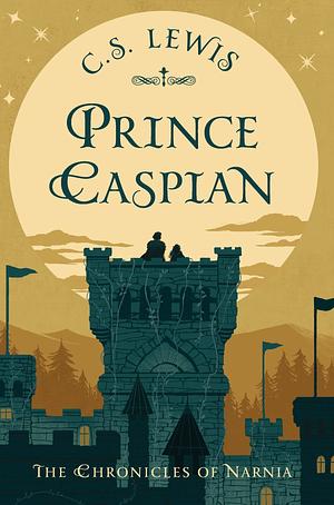 Prince Caspian by C.S. Lewis