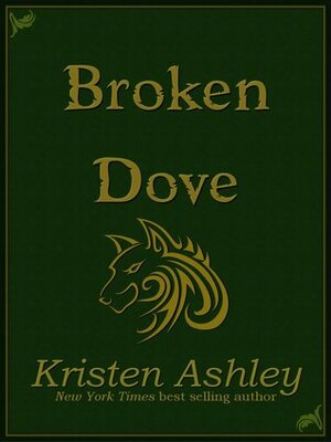 Broken Dove by Kristen Ashley