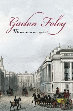 Mi perverso marqués by Gaelen Foley