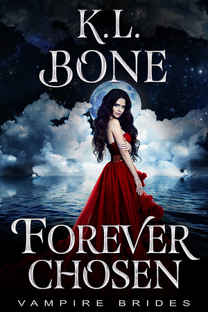 Forever Chosen by K.L. Bone, Midnight Coven