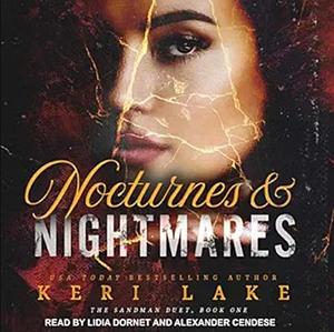 Nocturnes & Nightmares by Keri Lake