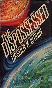 The Dispossessed by Ursula K. Le Guin