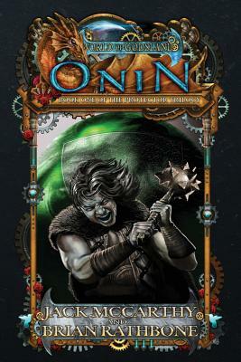 Onin: Book One of the Protector Trilogy by Brian Rathbone, Jack McCarthy