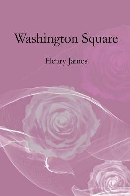 Washington Square by Henry James