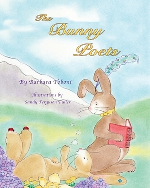 The Bunny Poets by Barbara Toboni