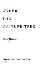 Under the Vulture-tree by David Bottoms