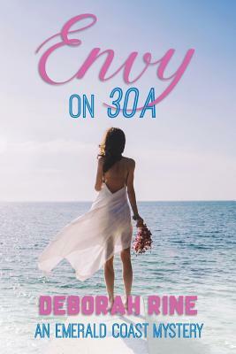 Envy on 30A by Deborah
