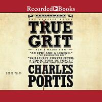 True Grit by Charles Portis