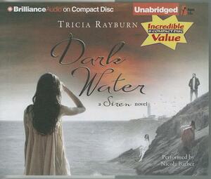 Dark Water by Tricia Rayburn