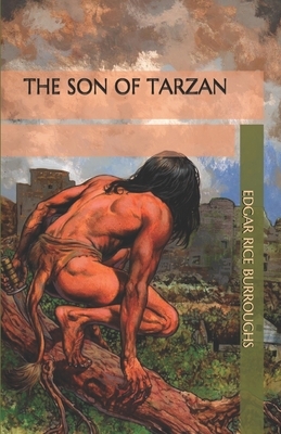 The Son of Tarzan by Edgar Rice Burroughs