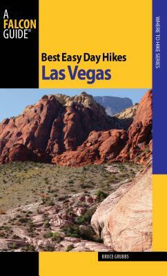 Best Easy Day Hikes Las Vegas by Bruce Grubbs