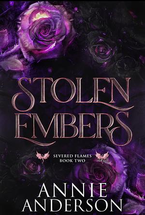 Stolen Embers by Annie Anderson