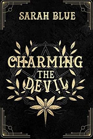 Charming The Devil by Sarah Blue