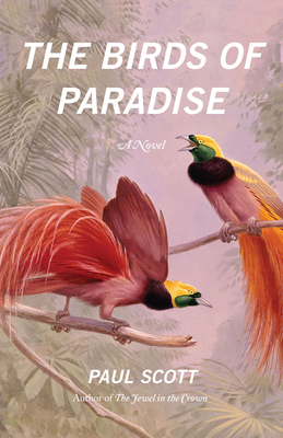 The Birds of Paradise by Paul Scott