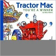 Tractor Mac: You're a Winner by Billy Steers