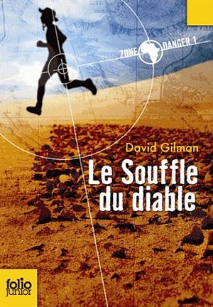 Souffle Du Diable by David Gilman