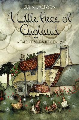 A Little Piece of England by Daniela Jaglenka Terrazzini, John Jackson, Val Biro