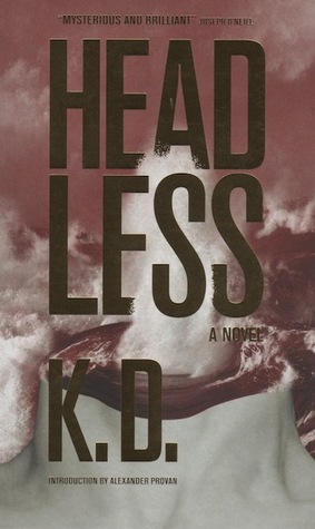 Headless by K.D.