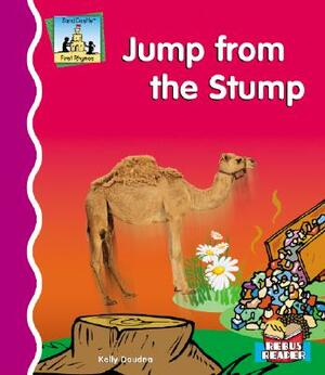 Jump from the Stump by Kelly Doudna