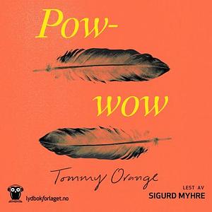 Powwow by Tommy Orange